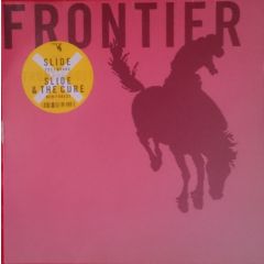 Slide - Slide - Cos i Wanna - Frontier