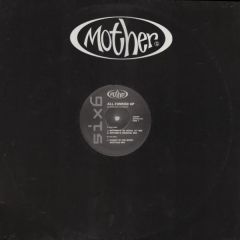 Mother - Mother - All Funked Up (1996 Remix) - Six6