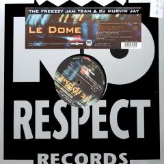 Freezz - Freezz - Le Dome - No Respect