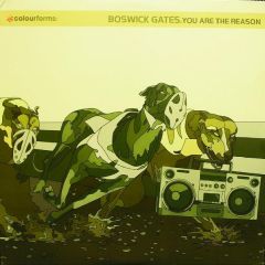 Boswick Gates - Boswick Gates - You Are The Reason - Colour Forms