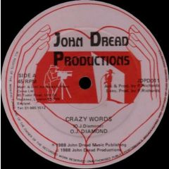 O J Diamond - O J Diamond - Crazy Worlds - John Dread Productions