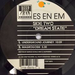 Es En Em - Es En Em - Dream State - Deep Crap Records