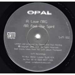 Opal - Opal - Love Nrg - S+M Recordings