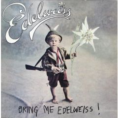 Edelweiss - Edelweiss - Bring Me Edelweiss - Atlantic