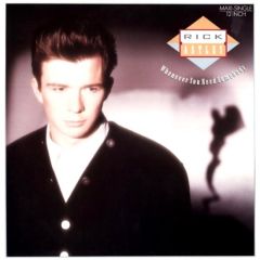 Rick Astley - Rick Astley - Whenever You Need Somebody - RCA