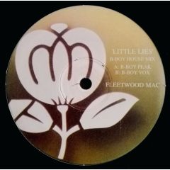 Fleetwood Mac - Fleetwood Mac - Little Lies (B-Boy House Mix) - Not On Label
