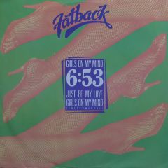 Fatback - Fatback - Girls On My Mind - Atlantic