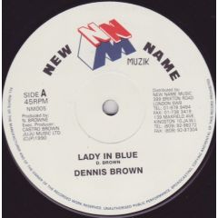 Dennis Brown - Dennis Brown - Lady In Blue - 	New Name Muzik