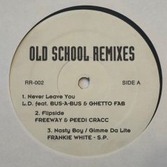 Various - Various - Old School Remixes - Not On Label