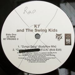 K7 And The Swing Kids - K7 And The Swing Kids - Zunga Zeng - Big Life