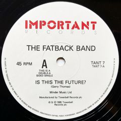 Fatback Band - Fatback Band - Is This The Future? - Important