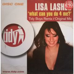 Lisa Lashes - Lisa Lashes - What Can You Do For Me? - Tidy Trax