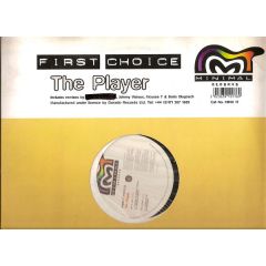 First Choice - The Player (Remixes) - Minimal