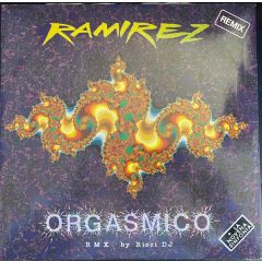 Ramirez - Ramirez - Orgasmico (Remix) - ZYX Music
