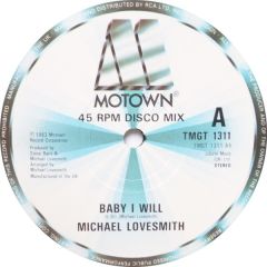 Michael Lovesmith - Michael Lovesmith - Baby I Will - Motown