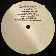 Tribe Of Love - Tribe Of Love - Love Tko - Chocolate Boy