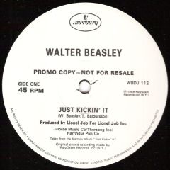 Walter Beasley - Walter Beasley - Just Kickin' It - Mercury
