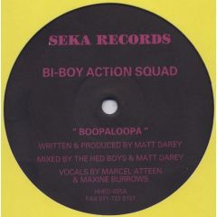 Bi Boy Action Squad - Bi Boy Action Squad - Boopaloopa - Seka