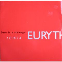 Eurythmics - Eurythmics - Love Is A Stranger (Remix) - RCA