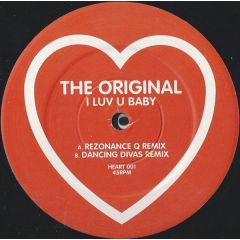 The Original - The Original - I Luv U Baby (Remix) - Heart 1