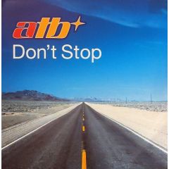 ATB - ATB - Don't Stop - Ministry Of Sound
