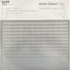 Andy Gilbert - Andy Gilbert - Walking Around (Remixes) - V2