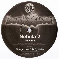 Nebula Ii - Nebula Ii - Atheama (Dd Remix) - Back 2 You Records