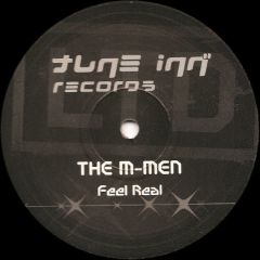 The M-Men - The M-Men - Feel Real - Tune Inn 