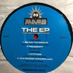 Bass Junkies - Bass Junkies - The EP - Bass Junkies Records