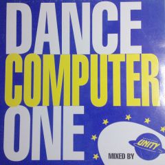 Unity - Unity - Dance Computer One - Dance Records Attack