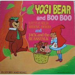 Yogi Bear And Boo Boo - Yogi Bear And Boo Boo - Little Red Riding Hood And Jack And The Beanstalk - Columbia Special Products