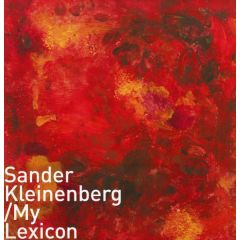 Sander Kleinenberg - Sander Kleinenberg - My Lexicon - Combined Forces