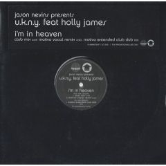Jason Nevins Presents U.K.N.Y. Feat. Holly James - Jason Nevins Presents U.K.N.Y. Feat. Holly James - I'm In Heaven - free2air Recordings, Incentive