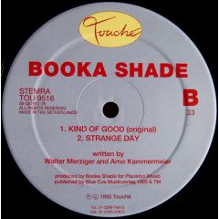 Booka Shade - Kind Of Good - Touché