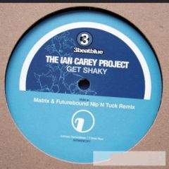 The Ian Carey Project - The Ian Carey Project - Get Shaky (Remixes) - Intrinsic