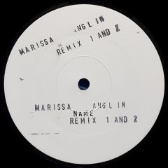 Marissa Anglin - Marissa Anglin - Name (Remixes) - Not On Label