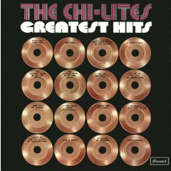 The Chi-Lites - The Chi-Lites - Greatest Hits - Brunswick