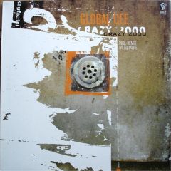Global Cee - Global Cee - Crazy 2000 - Suck Me Plasma