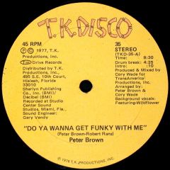 Peter Brown - Peter Brown - Do You Wanna Get Funky - Tk Disco