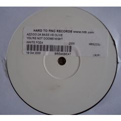 Azzido Da Bass Vs Olive - Azzido Da Bass Vs Olive - You'Re Not Dooms Night - White Foz 4