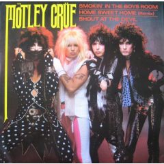 Motley Crue - Motley Crue - Smokin' In The Boys Room - Elektra