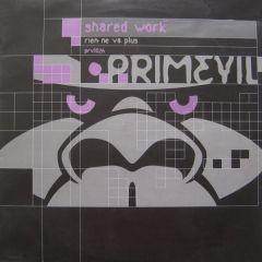 Shared Work - Shared Work - Rien Ne Va Plus - Primevil