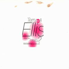 Terry Ellis - Terry Ellis - What Did I Do To You - Eastwest