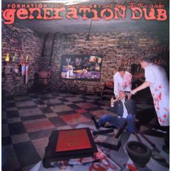 Generation Dub - Generation Dub - Body Snatchers - Formation