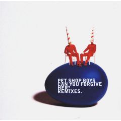 Pet Shop Boys - Pet Shop Boys - Can You Forgive Her - Parlophone