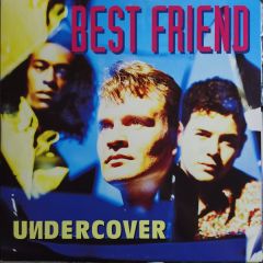 Undercover - Undercover - Best Friend - Pwl International