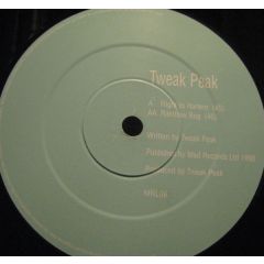 Tweak Peak - Tweak Peak - Flight To Harlem/Rainbow Bug - Mad Records