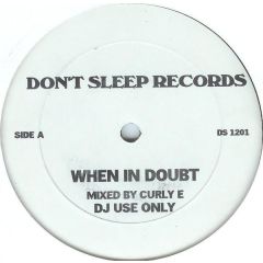 Unknown Artist - Unknown Artist - When In Doubt / Disco Out - Don't Sleep Records