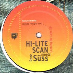 Hi-Lite Scan Meets Rene Suss - Hi-Lite Scan Meets Rene Suss - Looking For Love - Jeans