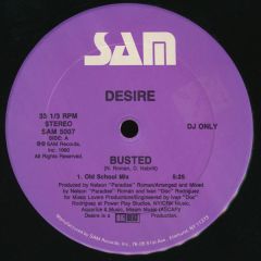Desire - Desire - Busted - Sam Records